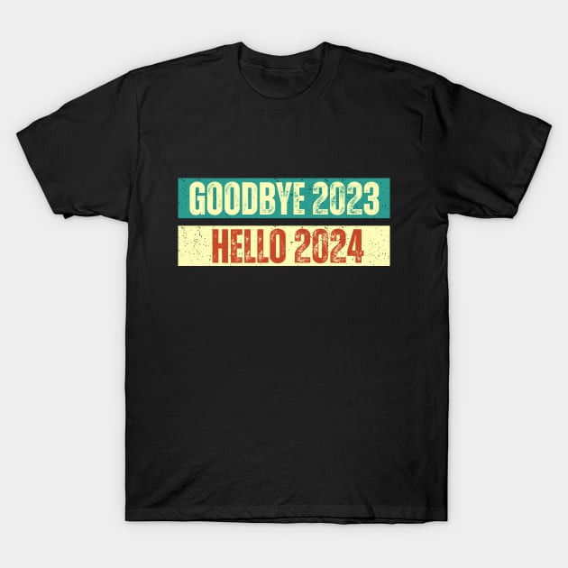 Goodbye 2023 Hello 2024 T-Shirt by MtWoodson